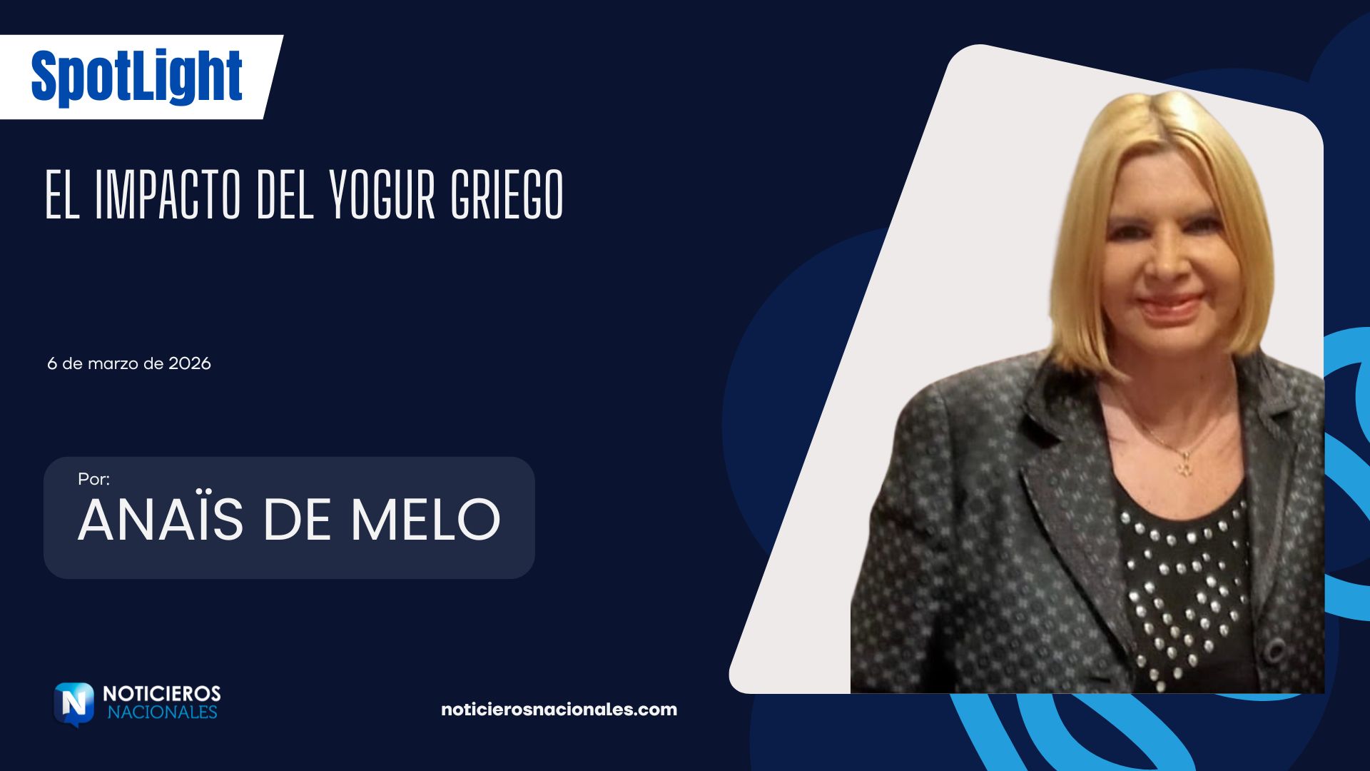 EL IMPACTO DEL YOGUR GRIEGO Anais de Melo