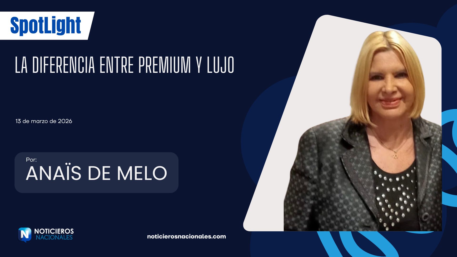 La diferencia entre premium y lujo Anais de Melo