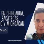 Nombres en Chihuahua, San Luis, Zacatecas, Querétaro y Michoacán