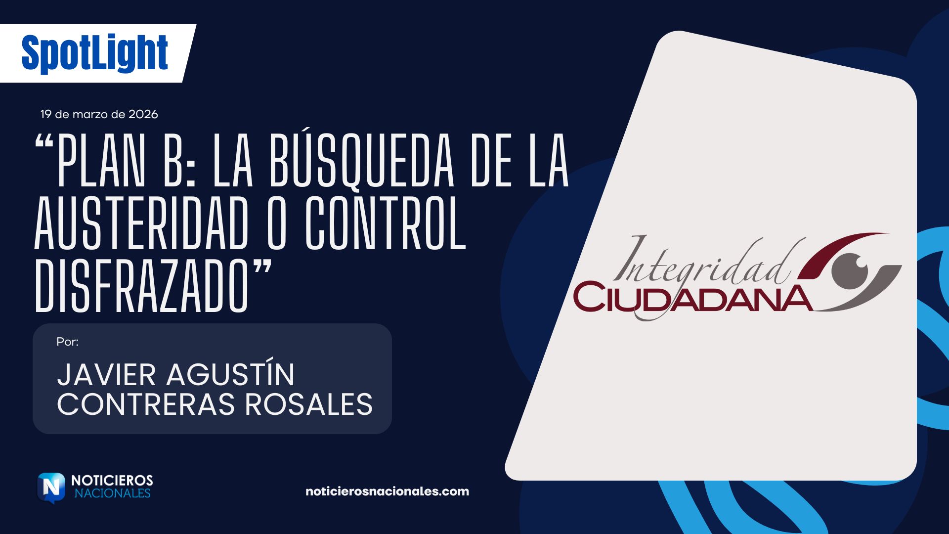 Plan B: la búsqueda de la austeridad o control disfrazado