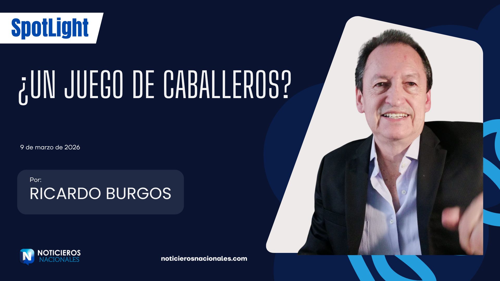 UN JUEGO DE CABALLEROS Ricardo Burgos