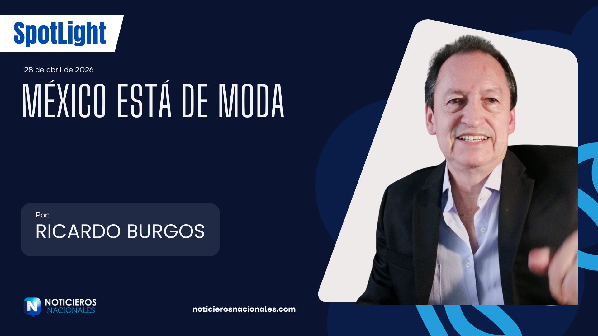 MÉXICO ESTÁ DE MODA