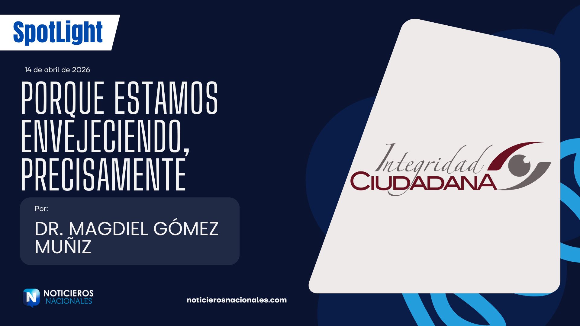 Porque estamos envejeciendo precisamente