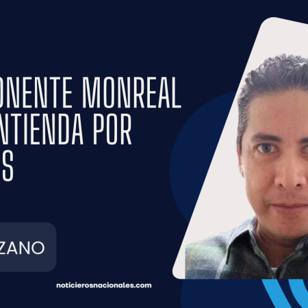 El componente Monreal en la contienda por Zacatecas