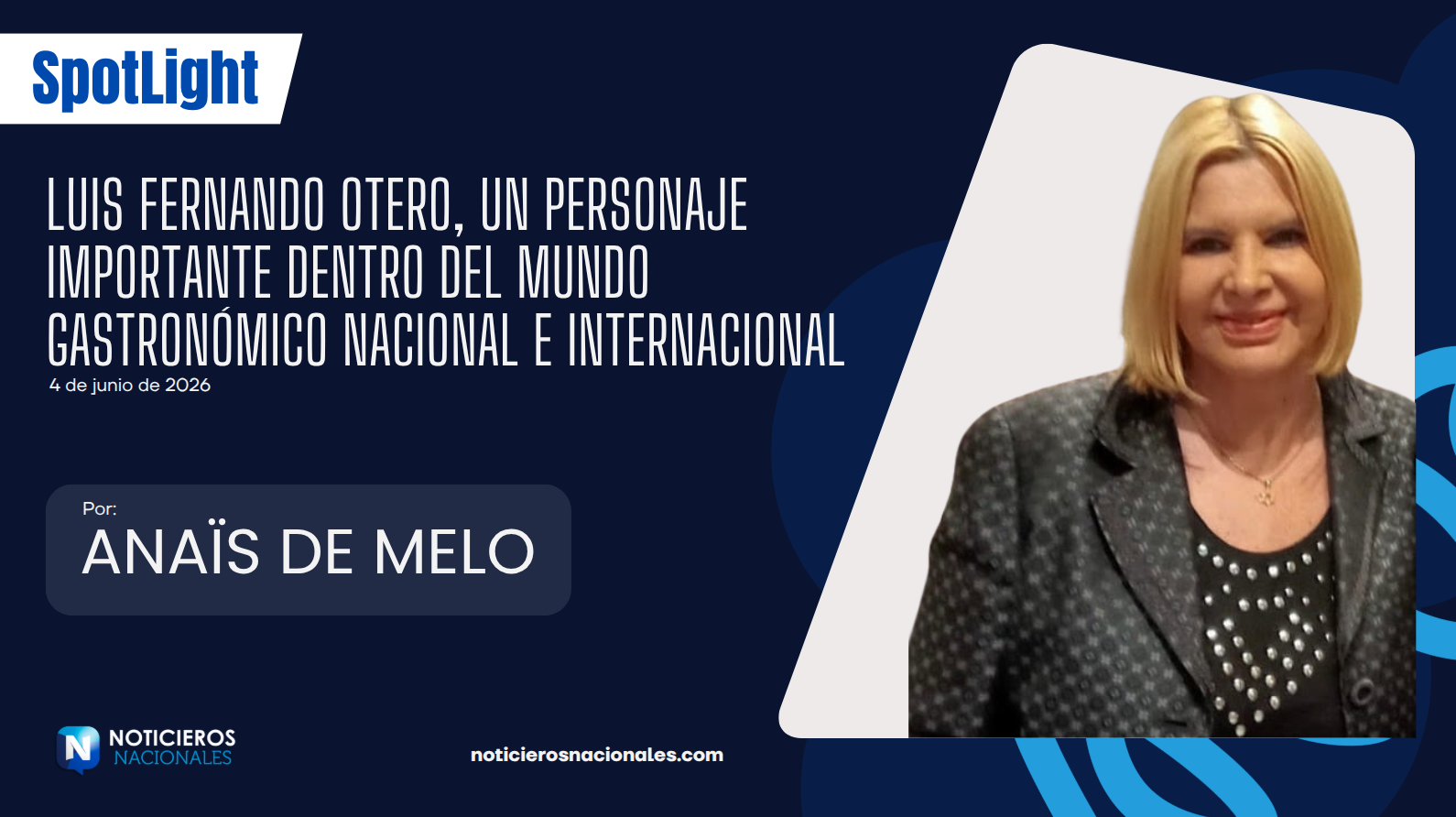 Luis Fernando Otero, un personaje importante dentro del mundo gastronómico nacional e internacional