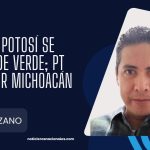 San Luis Potosí se pintará de verde; PT pugna por Michoacán