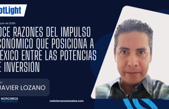 Doce razones del impulso económico que posiciona a México entre las potencias de inversión